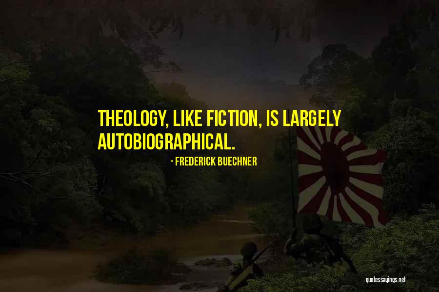 Frederick Buechner Quotes 1020733 Frederick Buechner Quotes 1020733