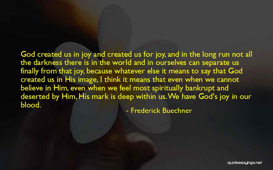 Frederick Buechner Quotes 104161