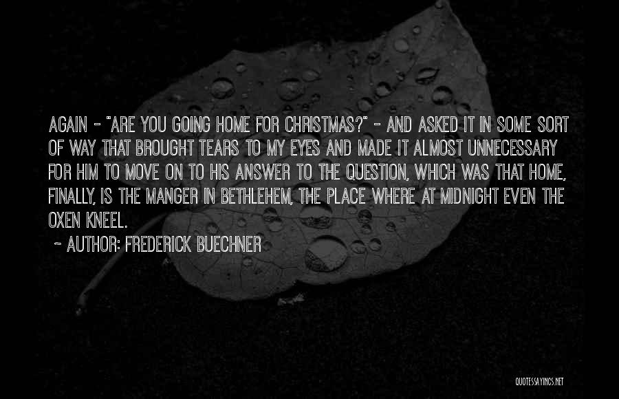 Frederick Buechner Quotes 1211640
