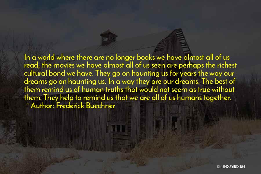 Frederick Buechner Quotes 1306447