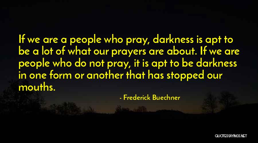 Frederick Buechner Quotes 1463751