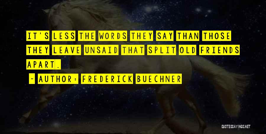 Frederick Buechner Quotes 1649077