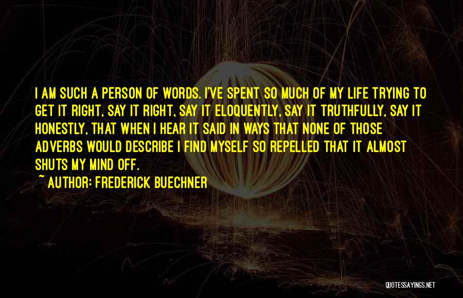 Frederick Buechner Quotes 1839049