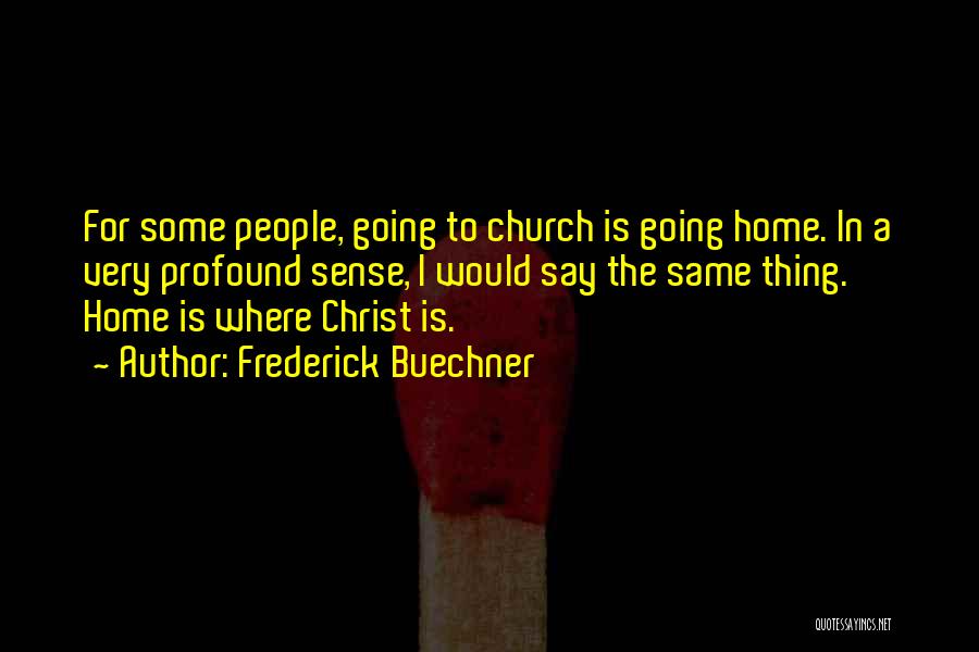 Frederick Buechner Quotes 1897955