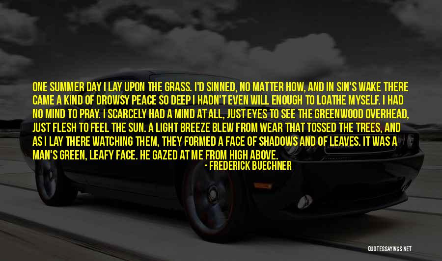 Frederick Buechner Quotes 2089077 Frederick Buechner Quotes 2089077