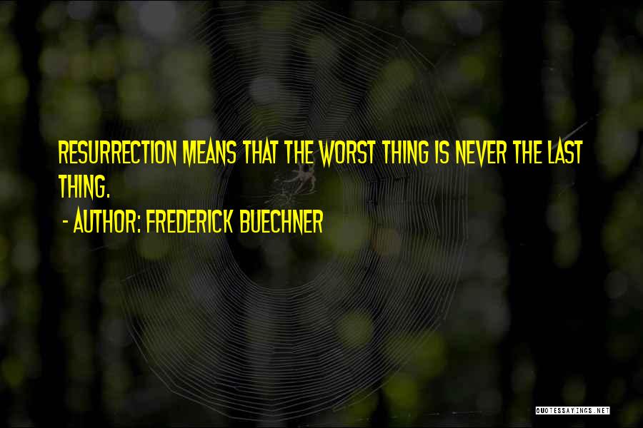 Frederick Buechner Quotes 211881