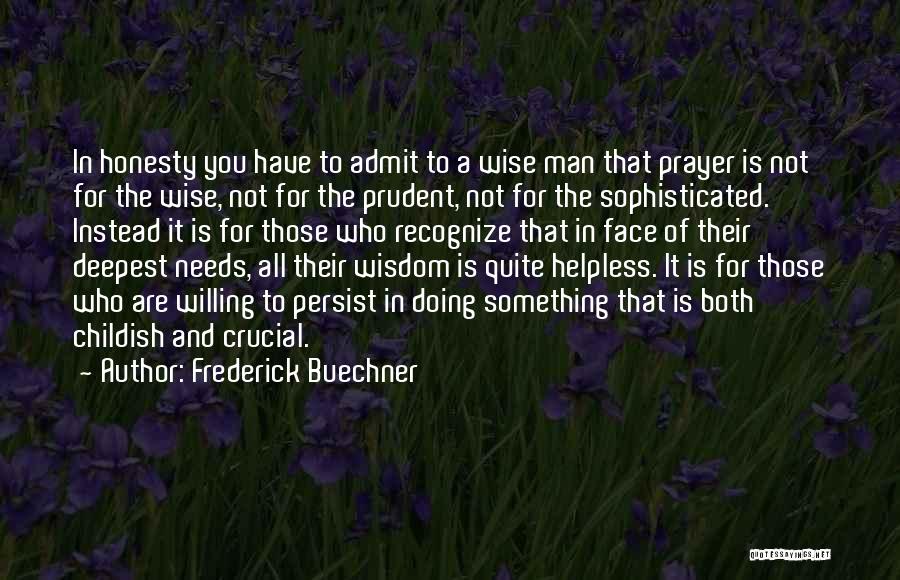 Frederick Buechner Quotes 238224