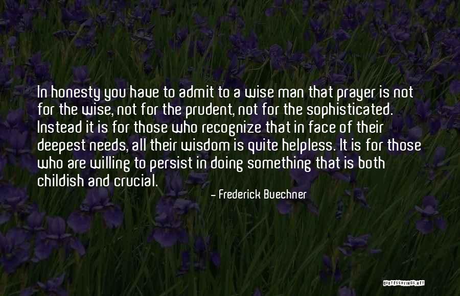 Frederick Buechner Quotes 238224 Frederick Buechner Quotes 238224