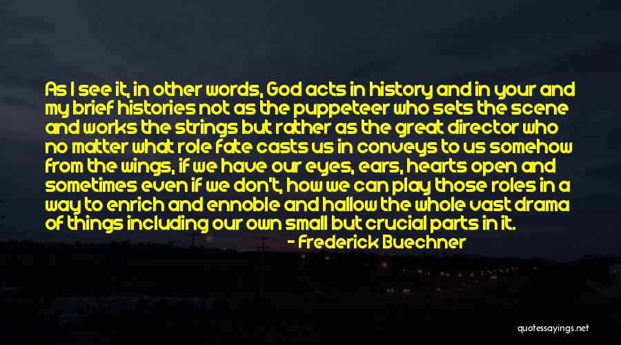Frederick Buechner Quotes 283745 Frederick Buechner Quotes 283745
