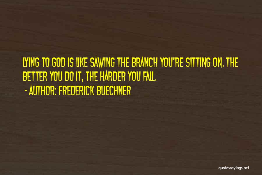 Frederick Buechner Quotes 474381