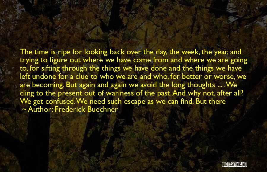 Frederick Buechner Quotes 566069