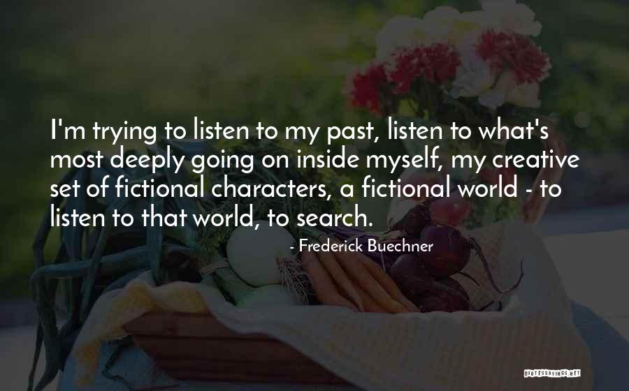 Frederick Buechner Quotes 628572