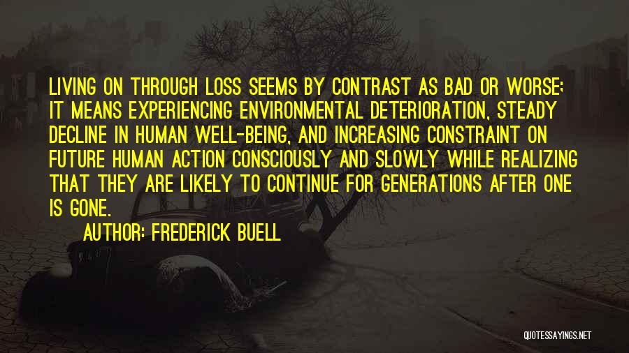 Frederick Buell Quotes 1043368