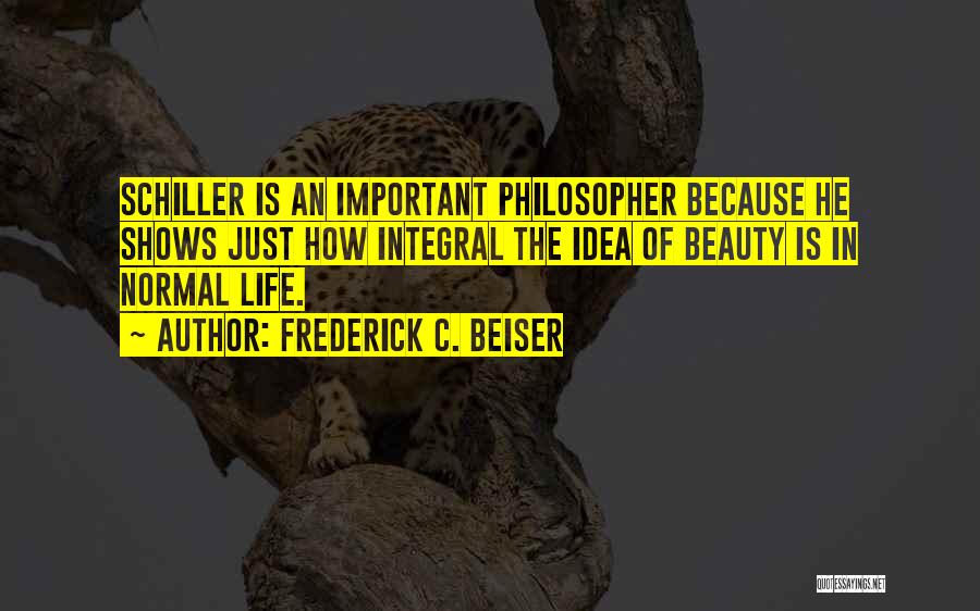 Frederick C. Beiser Quotes 1911631