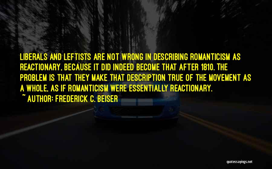 Frederick C. Beiser Quotes 638871