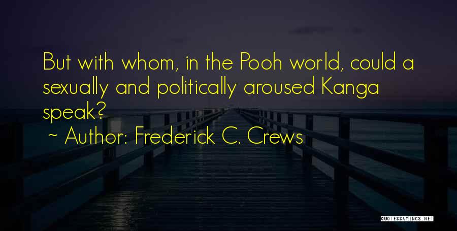 Frederick C. Crews Quotes 1428087