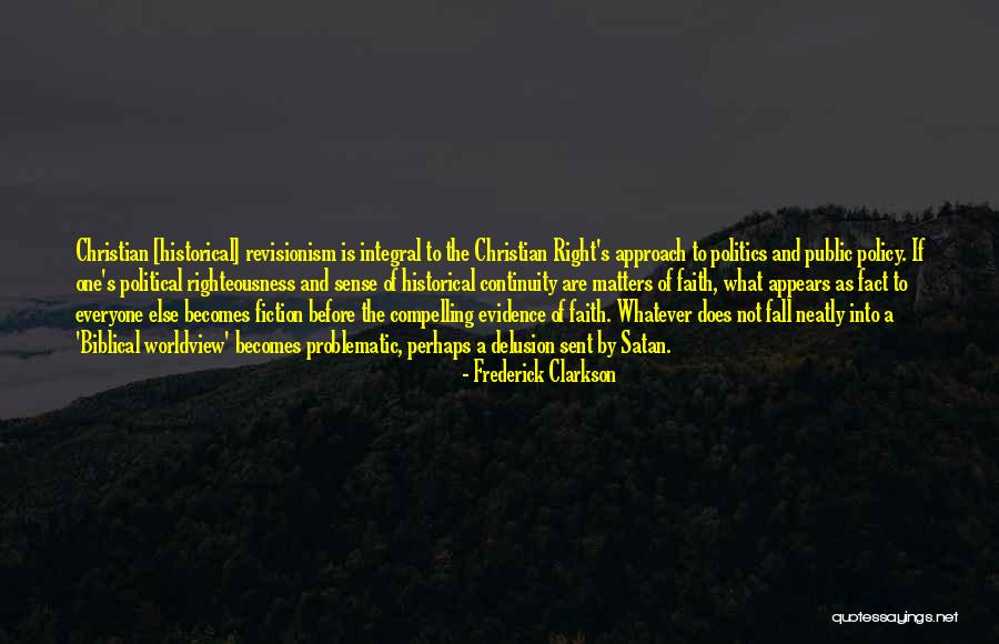 Frederick Clarkson Quotes 544941