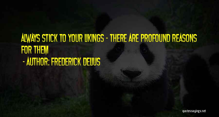 Frederick Delius Quotes 458236 Frederick Delius Quotes 458236