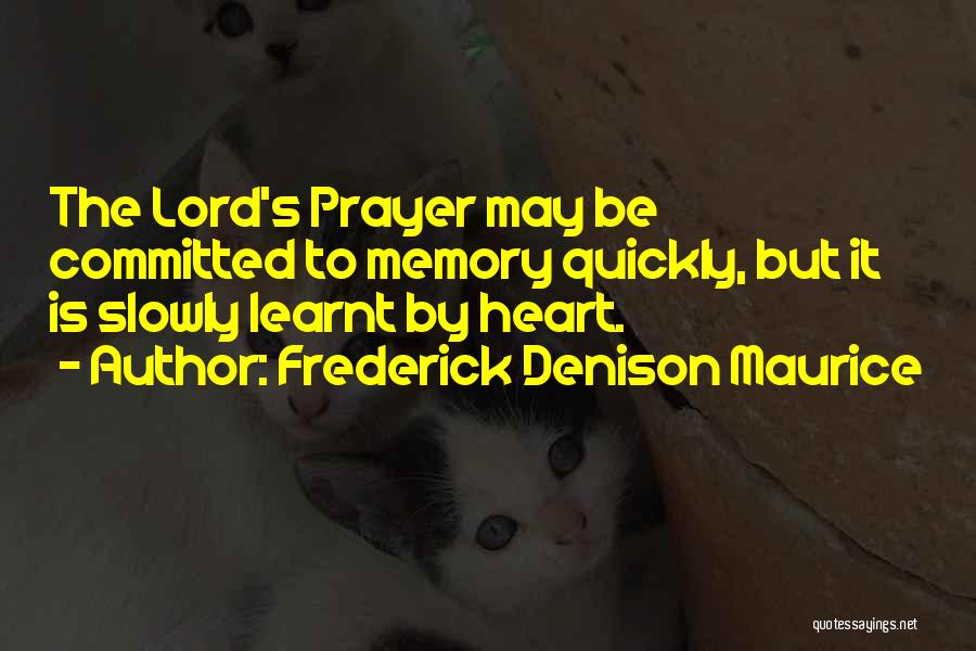 Frederick Denison Maurice Quotes 715565