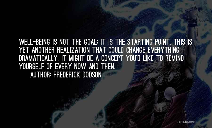 Frederick Dodson Quotes 1165798