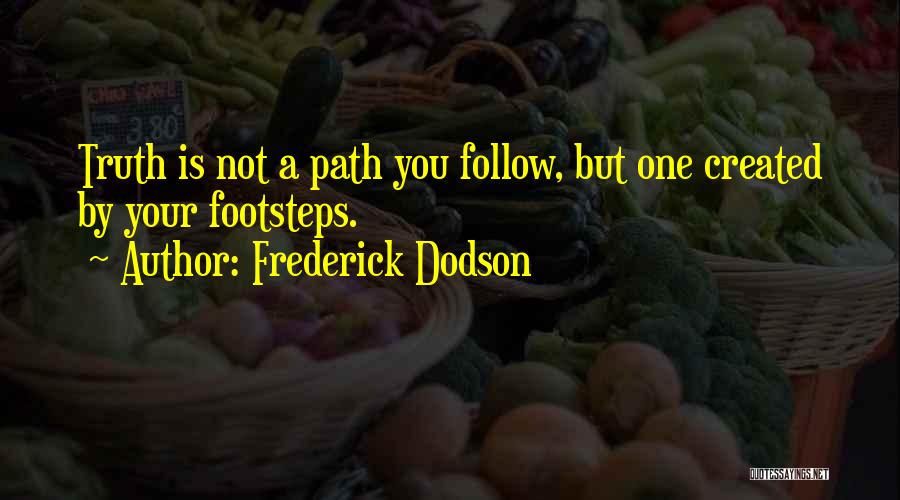 Frederick Dodson Quotes 1975161