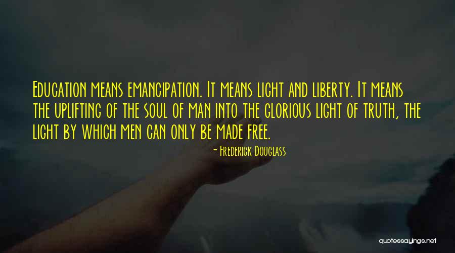 Frederick Douglass Education Quotes By Frederick Douglass