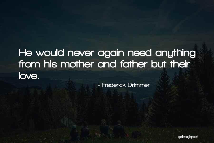 Frederick Drimmer Quotes 1437923