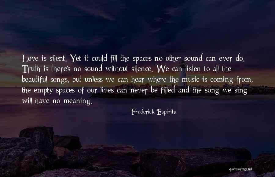 Frederick Espiritu Quotes 1064932