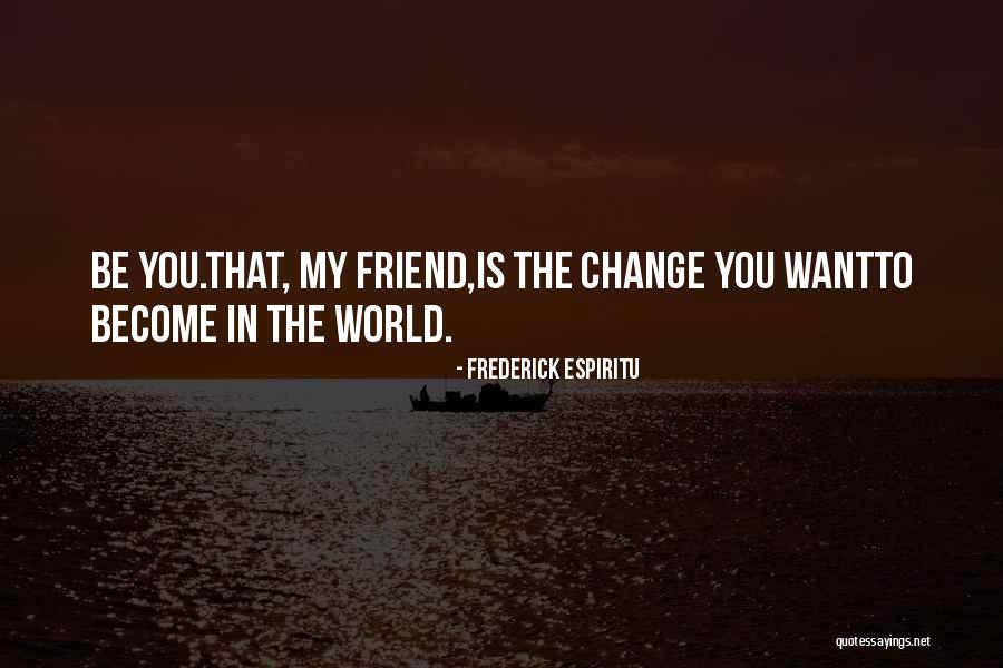 Frederick Espiritu Quotes 1336502