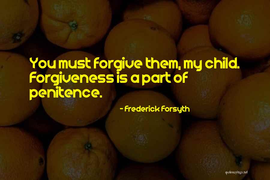 Frederick Forsyth Quotes 113732 Frederick Forsyth Quotes 113732