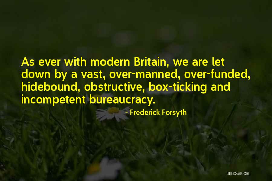 Frederick Forsyth Quotes 1817850 Frederick Forsyth Quotes 1817850