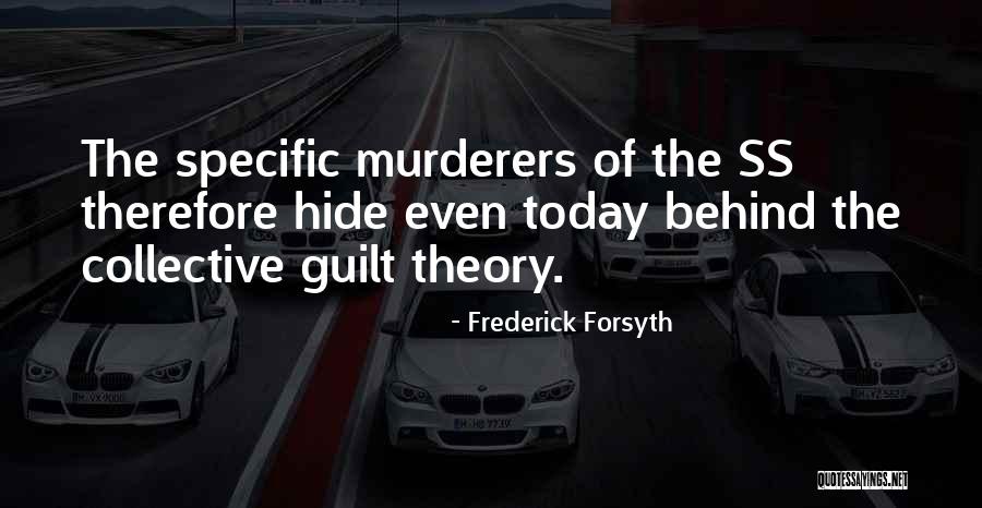 Frederick Forsyth Quotes 2179043 Frederick Forsyth Quotes 2179043