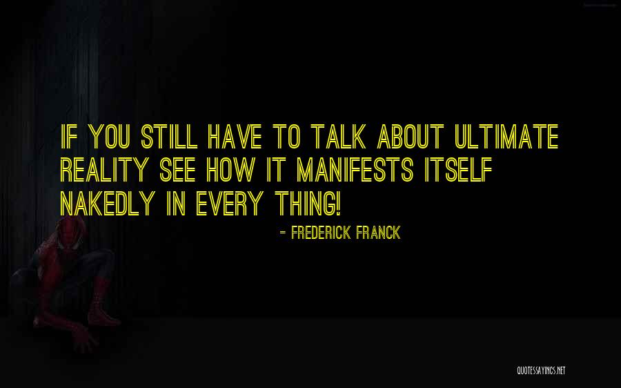 Frederick Franck Quotes 1394101