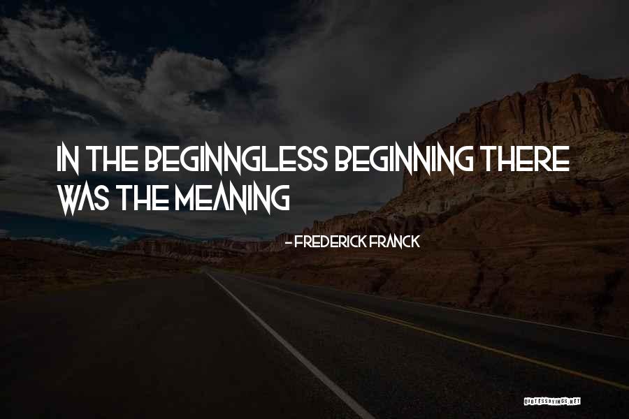 Frederick Franck Quotes 1420328 Frederick Franck Quotes 1420328