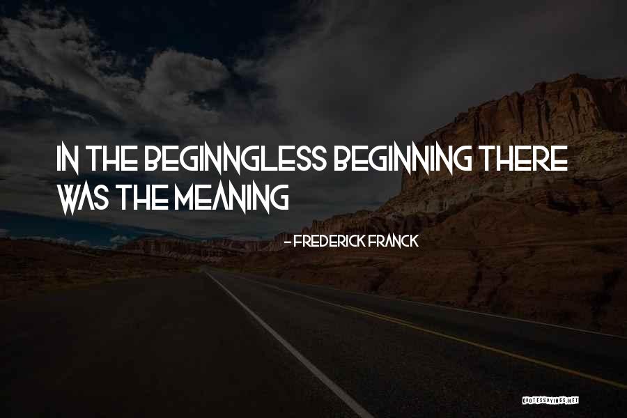 Frederick Franck Quotes 1420328