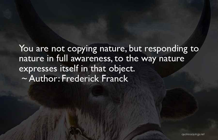 Frederick Franck Quotes 1637210