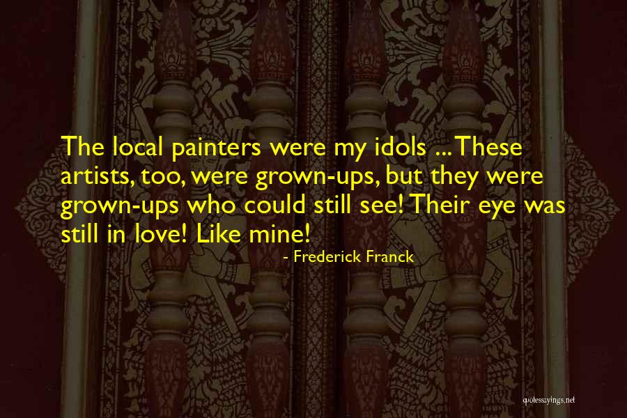 Frederick Franck Quotes 1666921