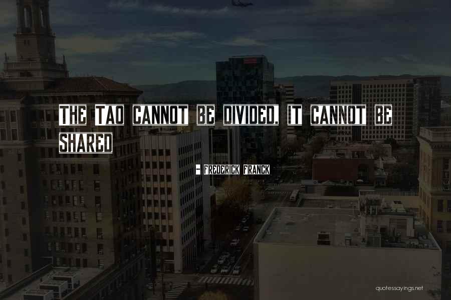 Frederick Franck Quotes 2154426 Frederick Franck Quotes 2154426