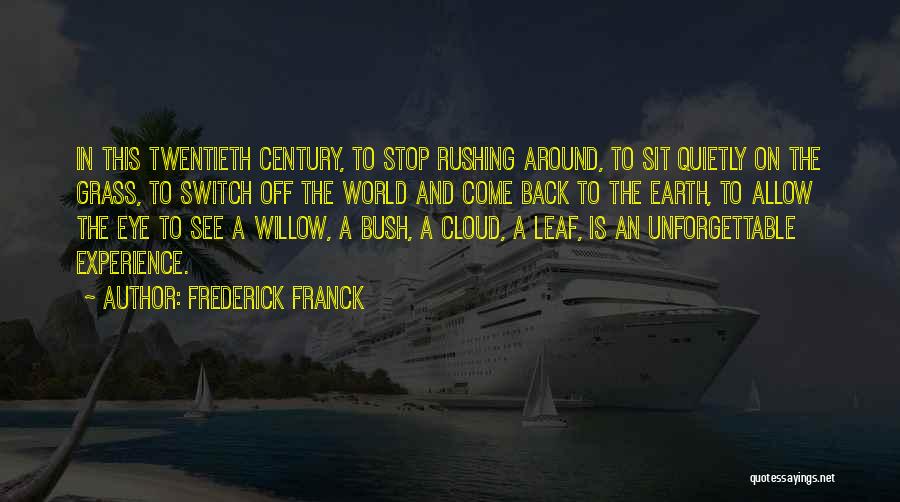 Frederick Franck Quotes 602359