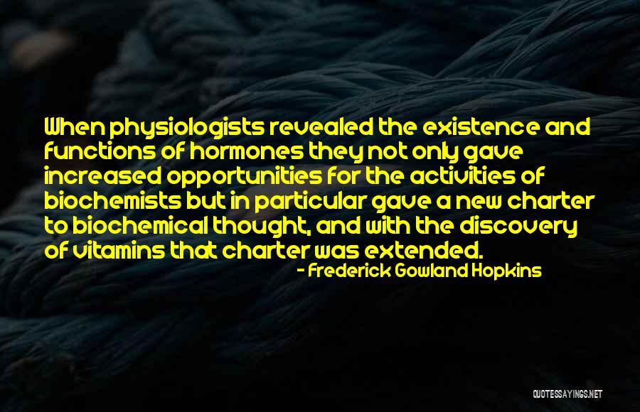 Frederick Gowland Hopkins Quotes 1150444 Frederick Gowland Hopkins Quotes 1150444