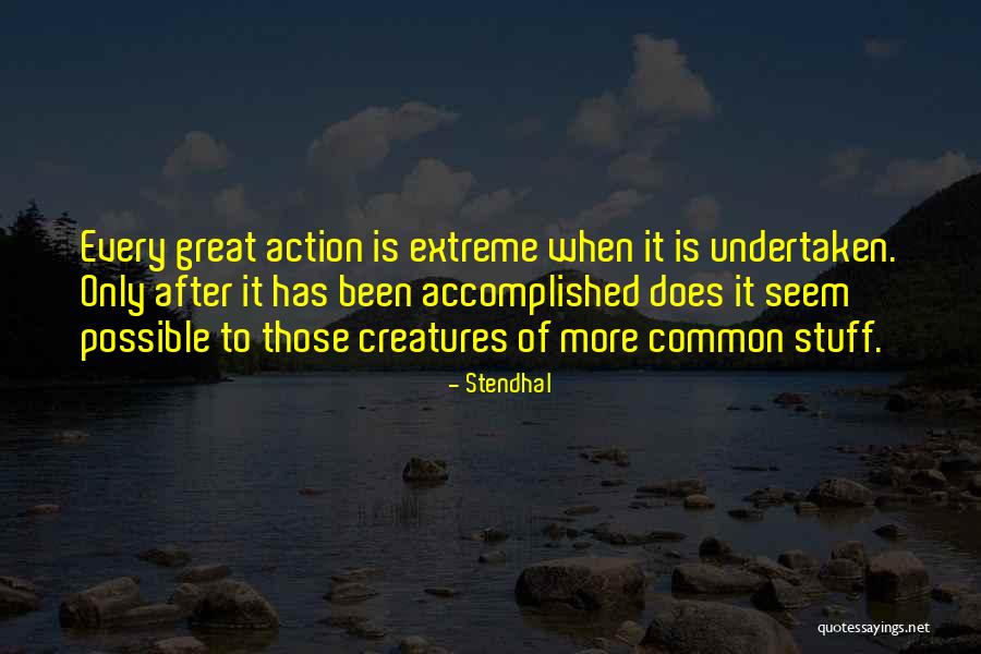 Frederick Gunn Quotes By Stendhal Frederick Gunn Quotes By Stendhal