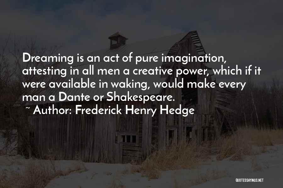 Frederick Henry Hedge Quotes 745891