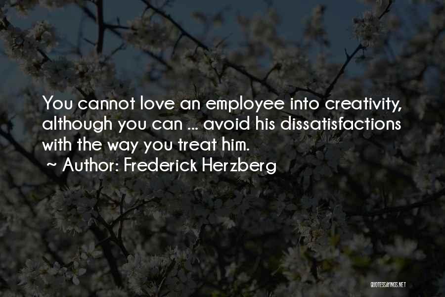 Frederick Herzberg Quotes 1544381