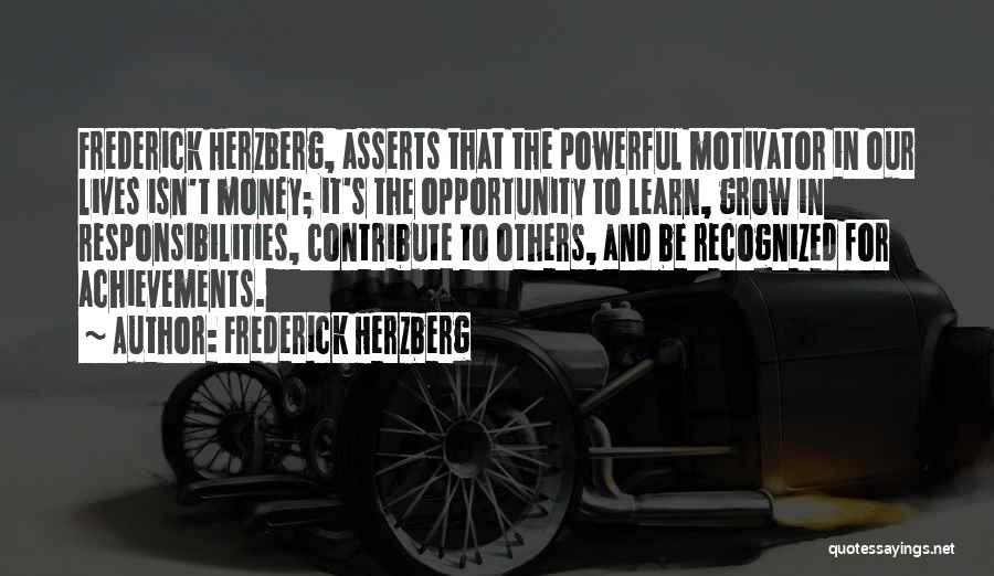 Frederick Herzberg Quotes 268917