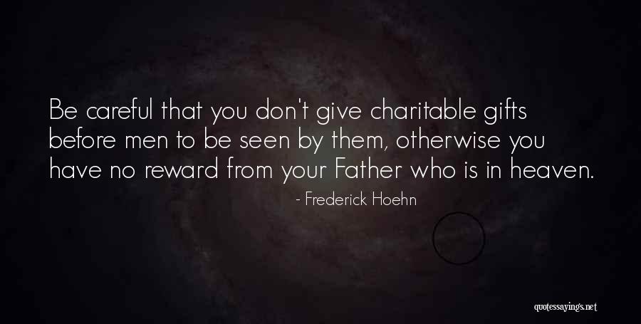 Frederick Hoehn Quotes 1895282