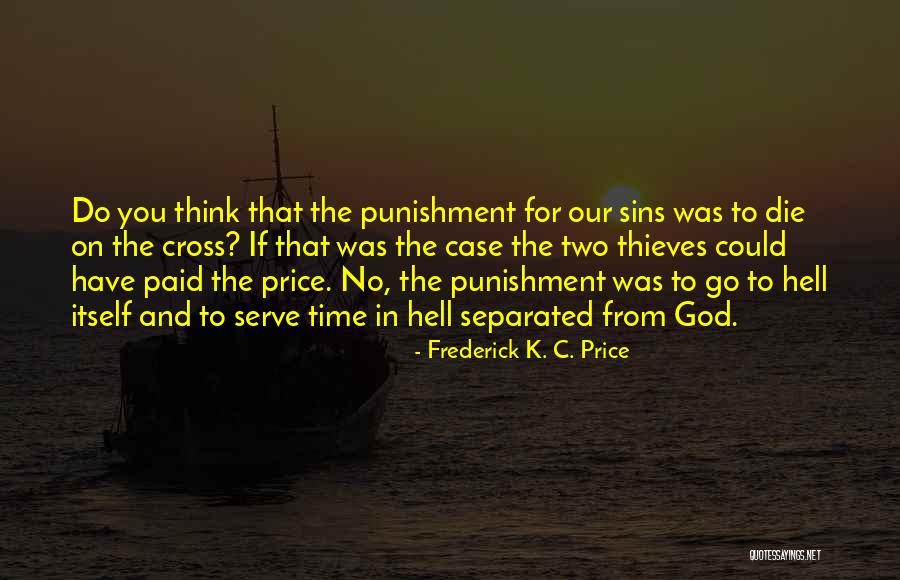 Frederick K. C. Price Quotes 1218582