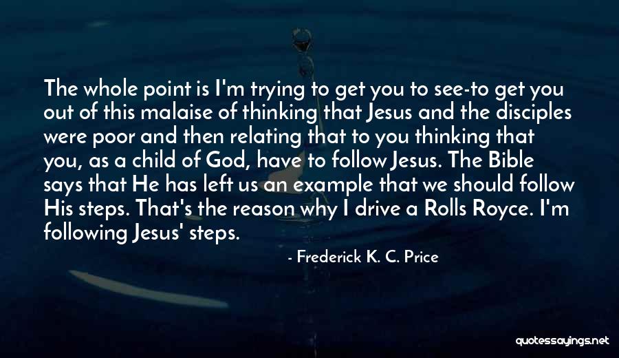 Frederick K. C. Price Quotes 1328463