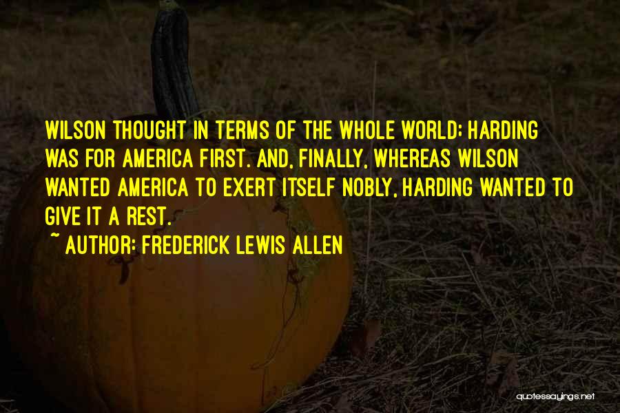 Frederick Lewis Allen Quotes 1575798
