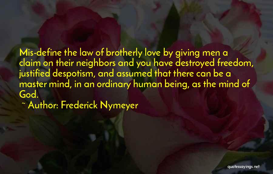 Frederick Nymeyer Quotes 2113683