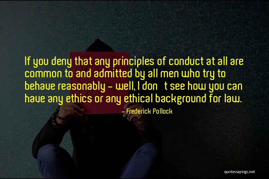 Frederick Pollock Quotes 122722 Frederick Pollock Quotes 122722